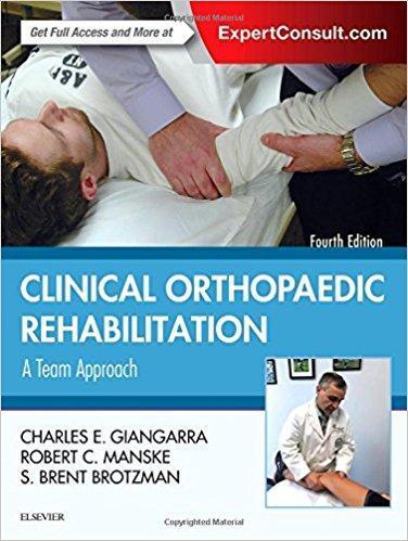 Clinical Orthopaedic Rehabilitation: A Team Approach, 4th Edition – Original PDF + Videos 2018 - معاینه فیزیکی و شرح و حال